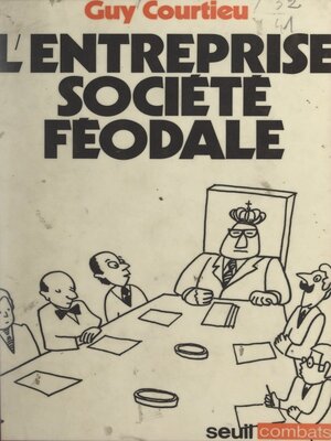 cover image of L'entreprise, société féodale